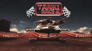 Tanki Online Race 2 (ft. TheMakMan)