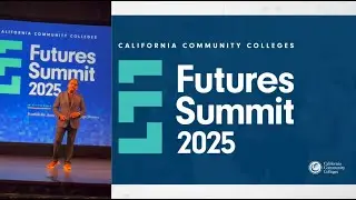 California Community Colleges Futures Summit 2025 Sponsorship Spotlight Presentation