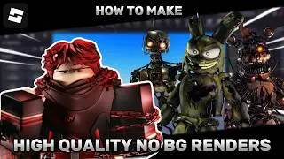How to make actual good renders with no background in 8k! (Roblox Studio)