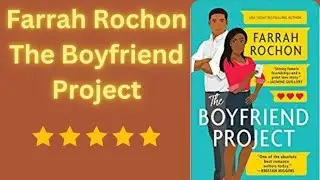 The Boyfriend Project Book Review: A Heartwarming and Hilarious Romantic Comedy!