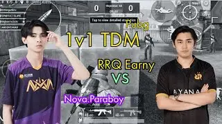Nova Paraboy vs rrq earny [ 1 vs 1 tdm Match With RRQ Earny]  #XQFparaboy