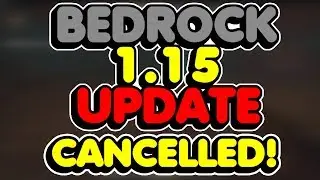 Minecraft Bedrock 1.15 Update CANCELLED (HUGE NEWS)