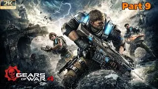 Gears of War 4   PC Gameplay  Part 9  | 2K Graphics