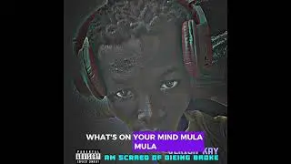 Jerich kay -- Am scared of dieing broke (Audio lyrics)