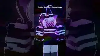Do you think roblox should keep classic faces?👀 #vampilinka #roblox #animation