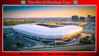 Red Bull Arena (New Jersey) - New York Red Bulls - The World Stadium Tour