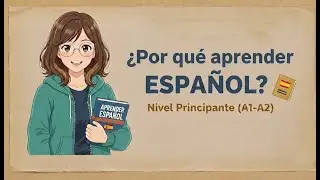 Why Learn Spanish? 🇪🇸 | Spanish for Beginners (Slow & Clear Podcast)