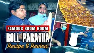Boom Boom Roll Paratha - Recipe - Shahzada Ghaffar - Street Food Review | Khaas Potohar Food Tour