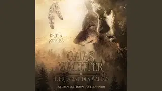 Epilog.4 & Outro - Gaias W&Auml;CHTER