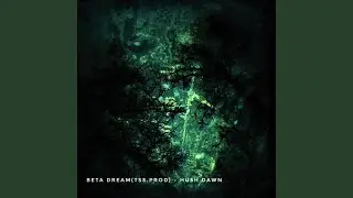 Beta Dream