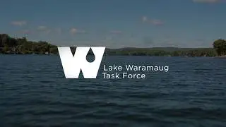 The Lake Waramaug Task Force