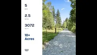 Featured Listing Video Graham, WA 5 Bed 2.5 Bath 10+ Acres