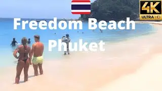 Amazing Freedom Beach Phuket Thailand 🇹🇭 in 4K Ultra HD - Walking Tour