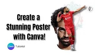 How to Design a Dynamic Football Poster in Canva