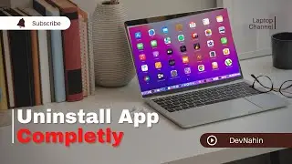 How to Remove App or Software Completly from MacBook Pro