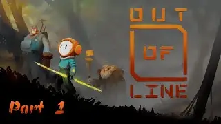 Out of Line | Part 1 | PC Gameplay Walkthrough | No Commentary
