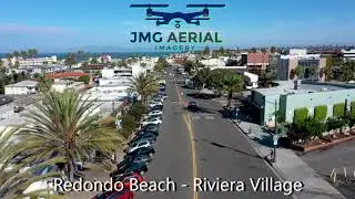 Redondo Beach Riviera Village - JMG Aerial Imagery