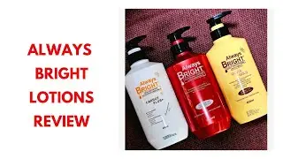 Always bright lotion review