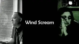 Wind Scream - Rebecca Tompkins and Cursi Lyric Video