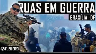 OPERA&Ccedil;&Atilde;O RUAS EM GUERRA 2022 | BRAS&Iacute;LIA - DF | FABE | FUZILEIRO SNIPER