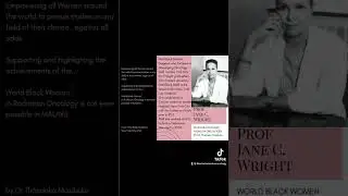 World Black Women In Oncology : Prof Jane C. Wright, Medical Oncologist #blackwomeninoncology #bwio