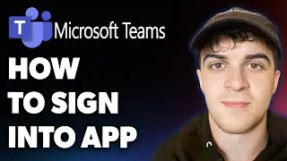 How to Sign into Microsoft Teams App (Full 2025 Guide)