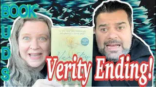 Verity Ending!! Let&rsquo;s talk about this new chapter! | Spoilers | Book Buds