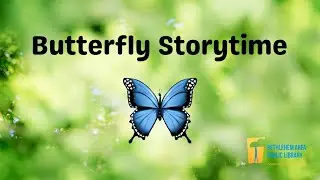 Butterfly Storytime