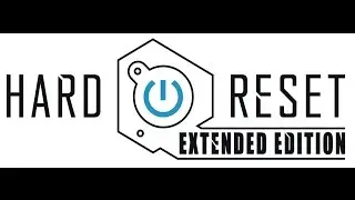 Hard Reset: Extended Edition v.1.51.0.0 Maxed Out (Максимальные настройки)