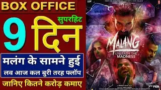 Malang Box Office Collection, Malang 9th Day Box Office Collection, Malang Full Movie Collection