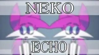 Neko Echo | MEME [gift for Sleepykinq] (flashing warning?..)