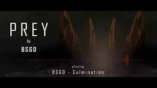 BSGD - Prey (Album) 1 HOUR