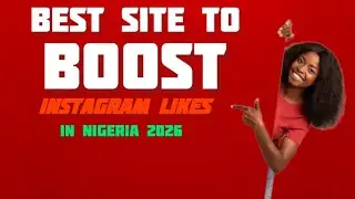 Best website to boost instagram likes In Nigeria 2026