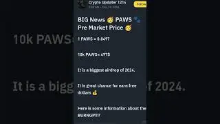 Paws new update ❤️ Paws coin price update 😀 1 Paws 0.0497 💵Paws listing binance ❤️ paws listing date