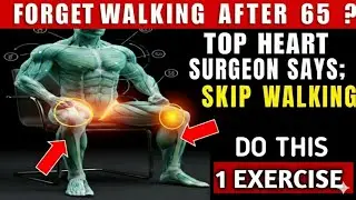 Over 65? THIS 1 Chair Exercise Is BETTER Than WALKING &mdash; Surgeon Approved!