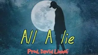 All A lie (Official Visualizer)