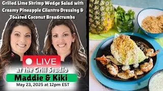 Live cooking show: grilled lime shrimp wedge salad with toasted coconut breadcrumbs!