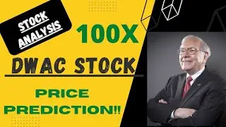 DWAC STOCK ANALYSIS AND PRICE PREDICTION  BUY NOW !! THE TRUTH EXPOSED !! #dwac