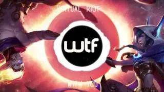 Virtual Riot - With You