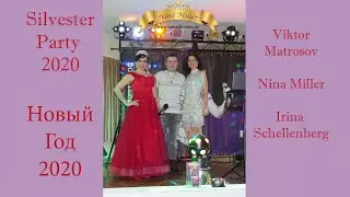 Silvesteparty 2020 mit Moderatorin Nina Miller/Viktor Matrosov