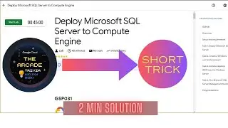Deploy Microsoft SQL Server to Compute Engine || GSP031 || ARCADE TRIVIA WEEK 1 Solution