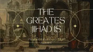 The Greatest Jihad Muhammad Says #jihad #motivation #selfimprovement