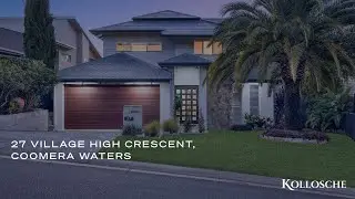 27 Village High Crescent, Coomera Waters | Gold Coast Real Estate | Kollosche