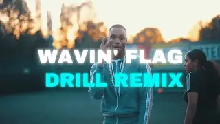 K'NAAN - Wavin' Flag | DRILL REMIX | (Prod.SXNATH)