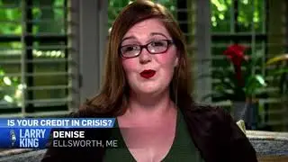 Credit Secrets - Larry King Special Report: Is Your Credit In Crisis?