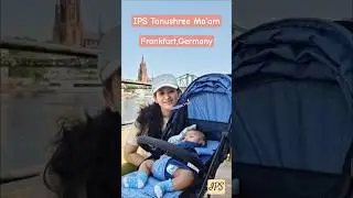 The Glamorous IPS Lifestyle: Tanushree Ma'am in Frankfurt #ips #shorts #upsc