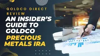 GoldCo Direct Review &ndash; An Insider&rsquo;s Guide To GoldCo Precious Metals IRA