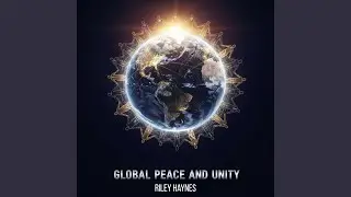 Global Peace and Unity