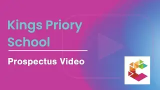 Kings Priory School | Prospectus Video