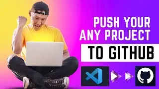 Easily upload your project to your GitHub account in less than 3 minutes!!